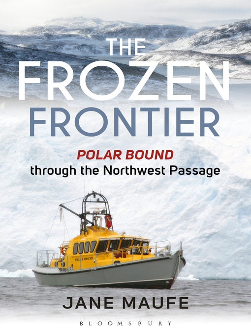 Title details for The Frozen Frontier by Jane Maufe - Available